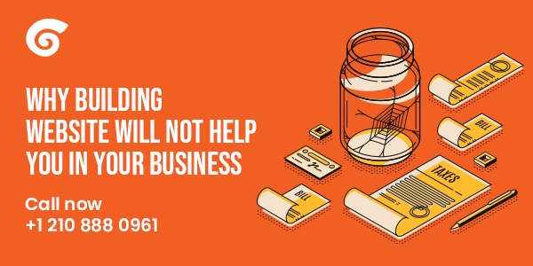 Why Building Websites Will Not Help You In Your Business?